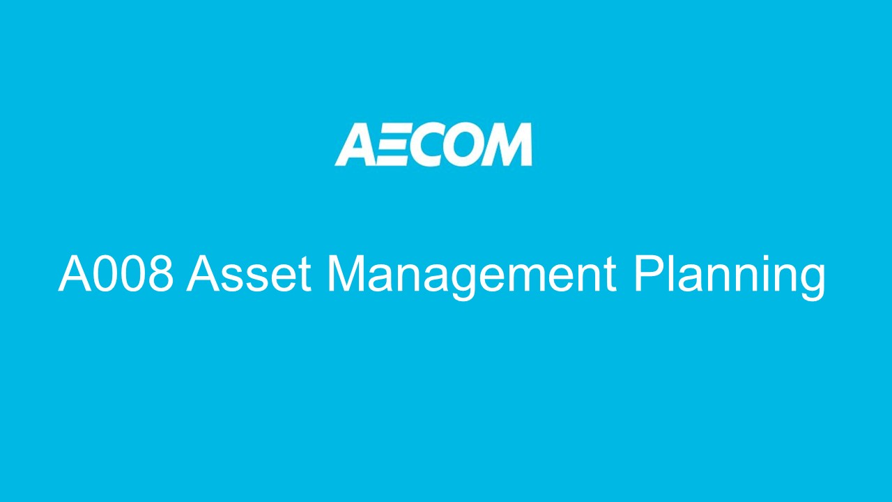 A008 Asset Management Planning