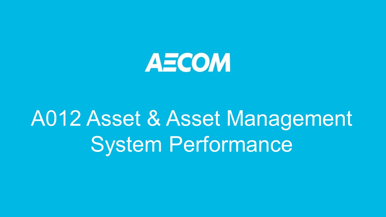 A012 Asset & Asset Management System Performance